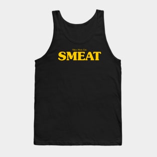 Smeat Tank Top